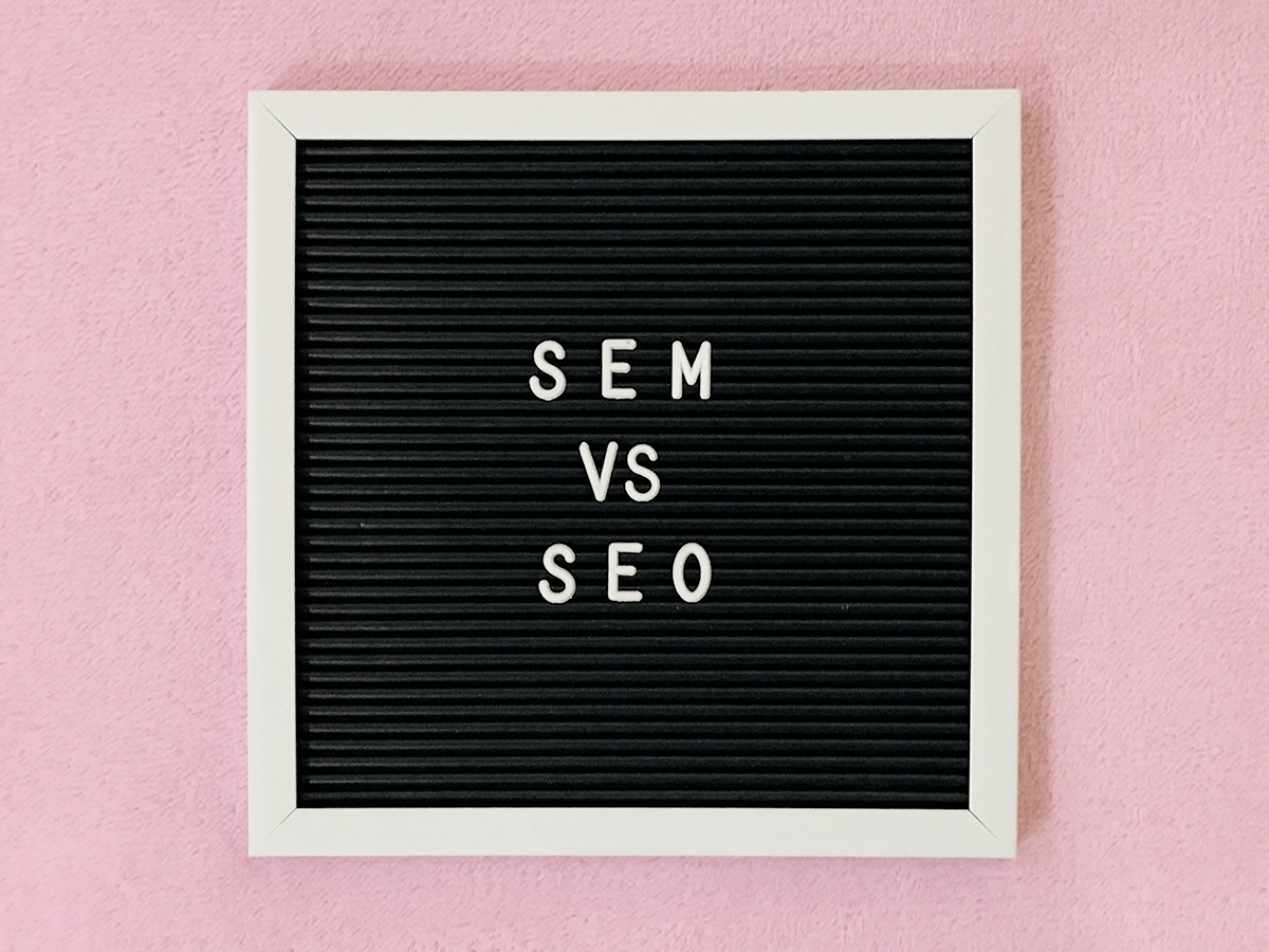 SEO vs SEM: ¿Qué significan? ¿En cuál es mejor enfocarse?